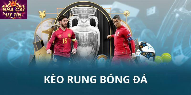 Mẹo đánh kèo rung hiệu quả